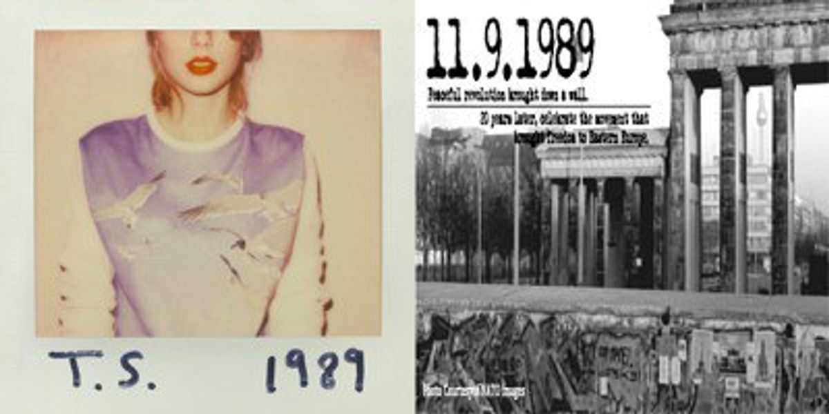 Taylor Swift's 1989 Album Is About the Fall of the Berlin Wall