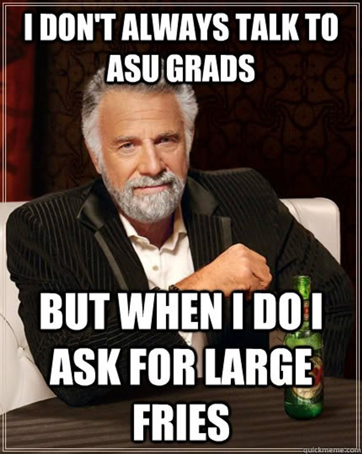 68 Things I Would Rather Do Than Go To ASU