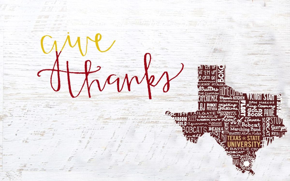 15 Things Texas State Students Are Thankful For