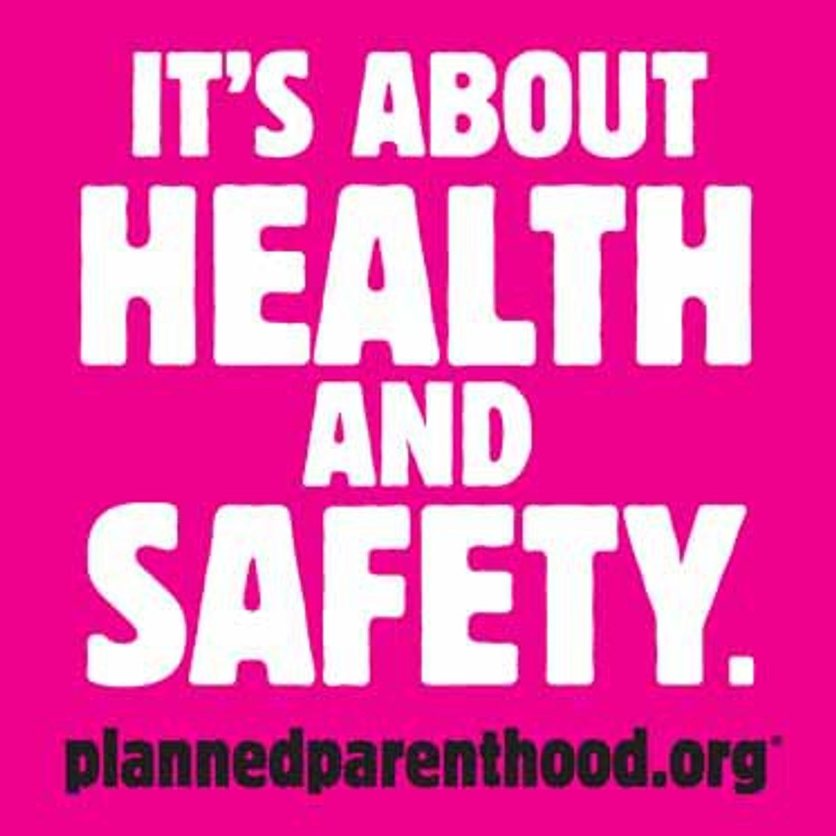 Pro Life And Planned Parenthood: What You Need To Know