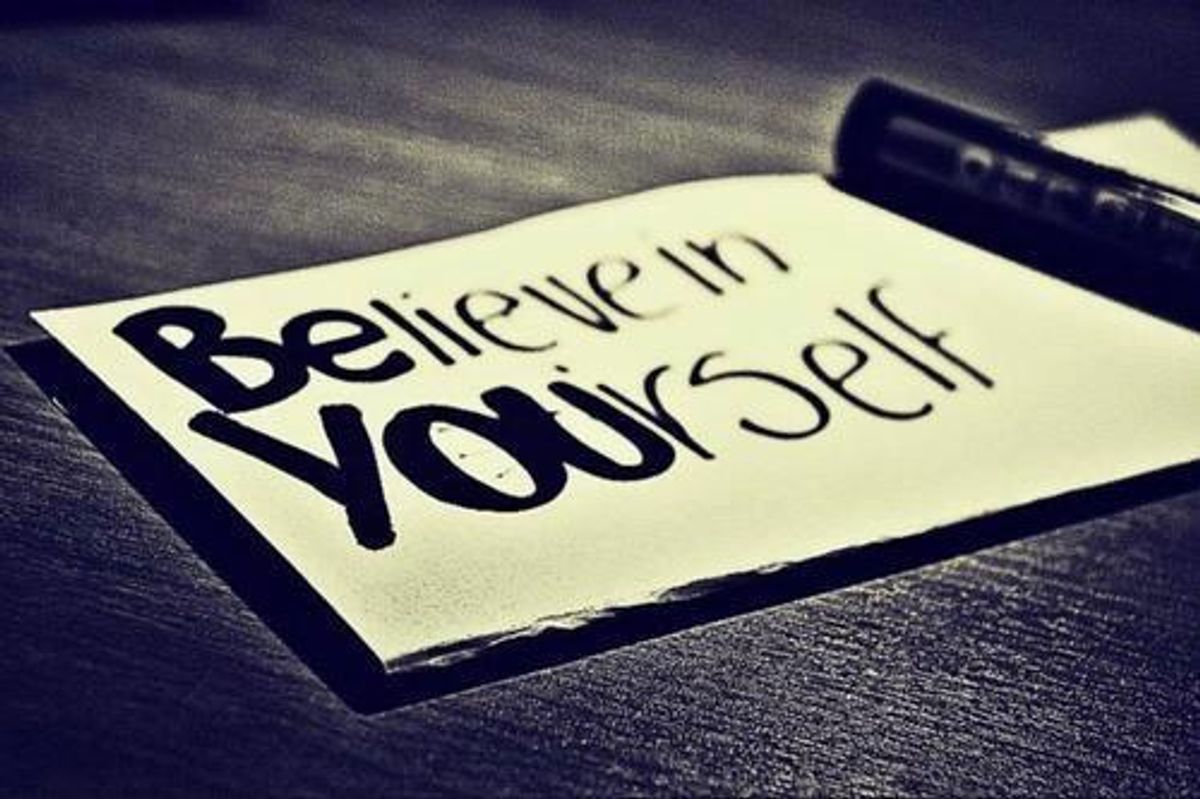 8 Ways To Start Believing In Yourself