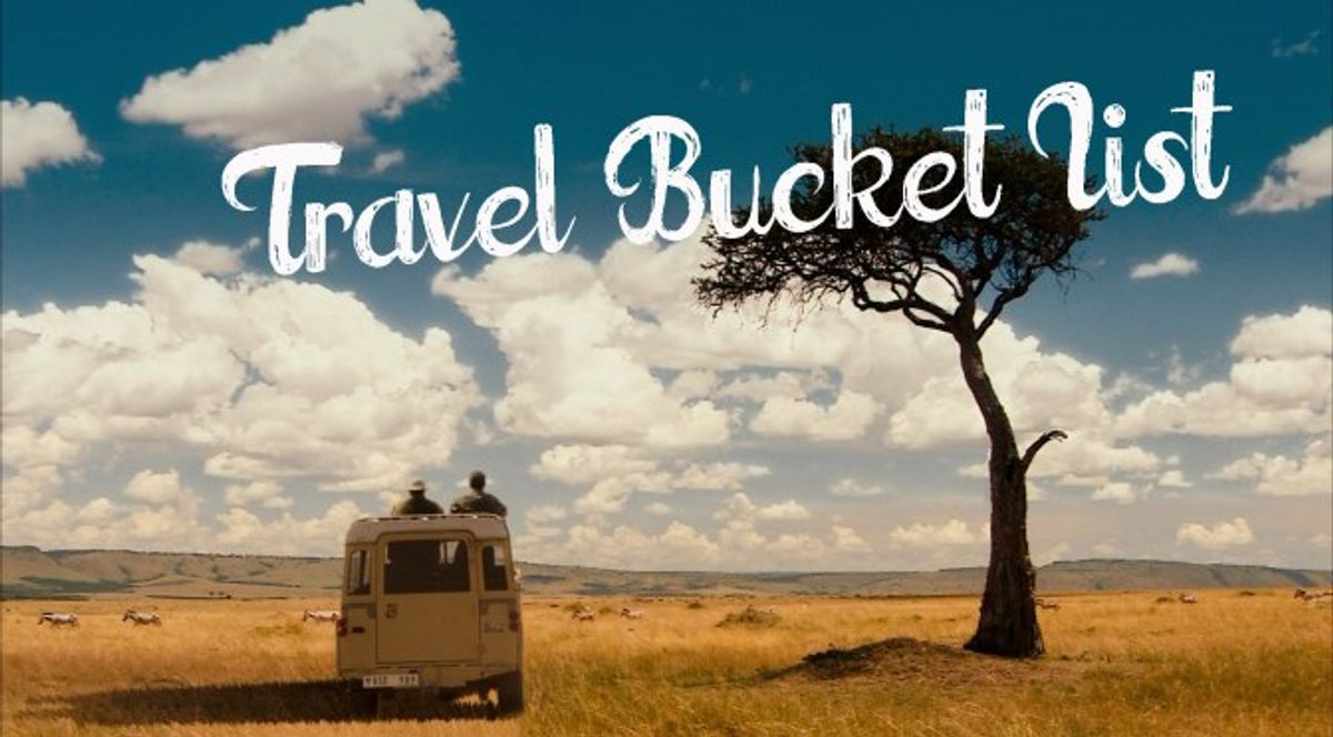 10 Places That Should Be On Your Bucket List