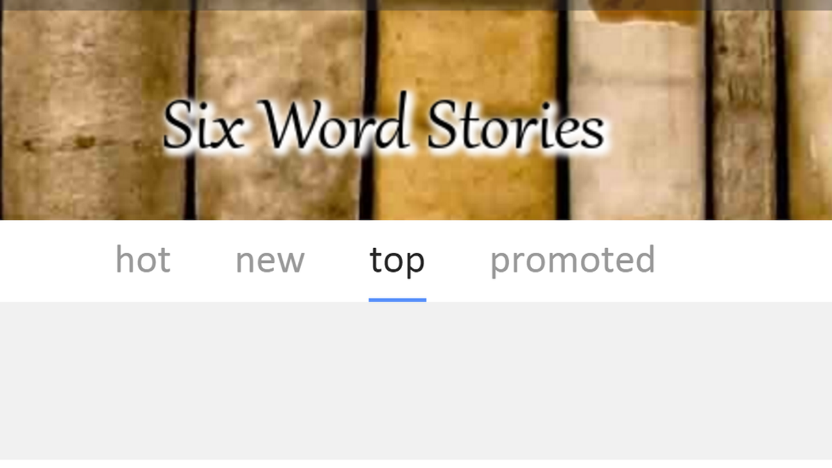 The Best Six Word Stories