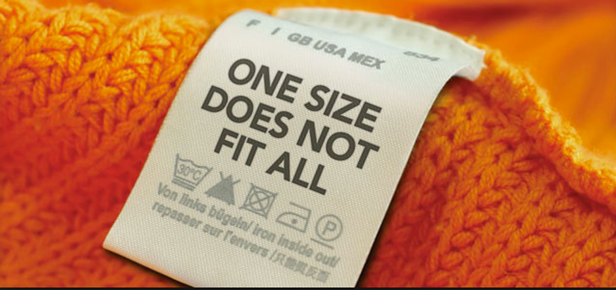 One Size Does Not Fit All