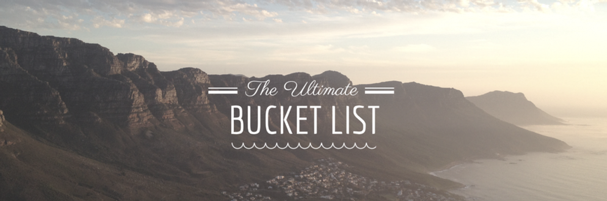 15 Things From The Most Basic Bucket List Ever