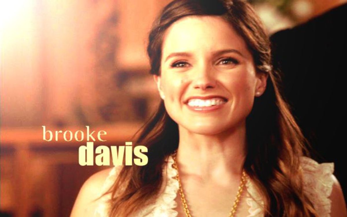 Life Lessons Brooke Davis Taught Me