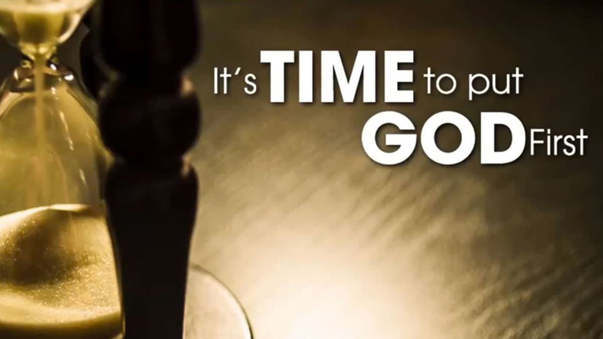 3 Simple Tips In Making Sure God Comes First