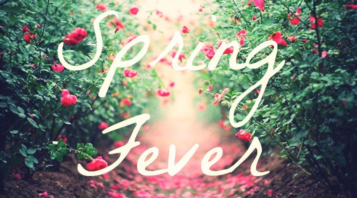 How To Cure Spring Fever