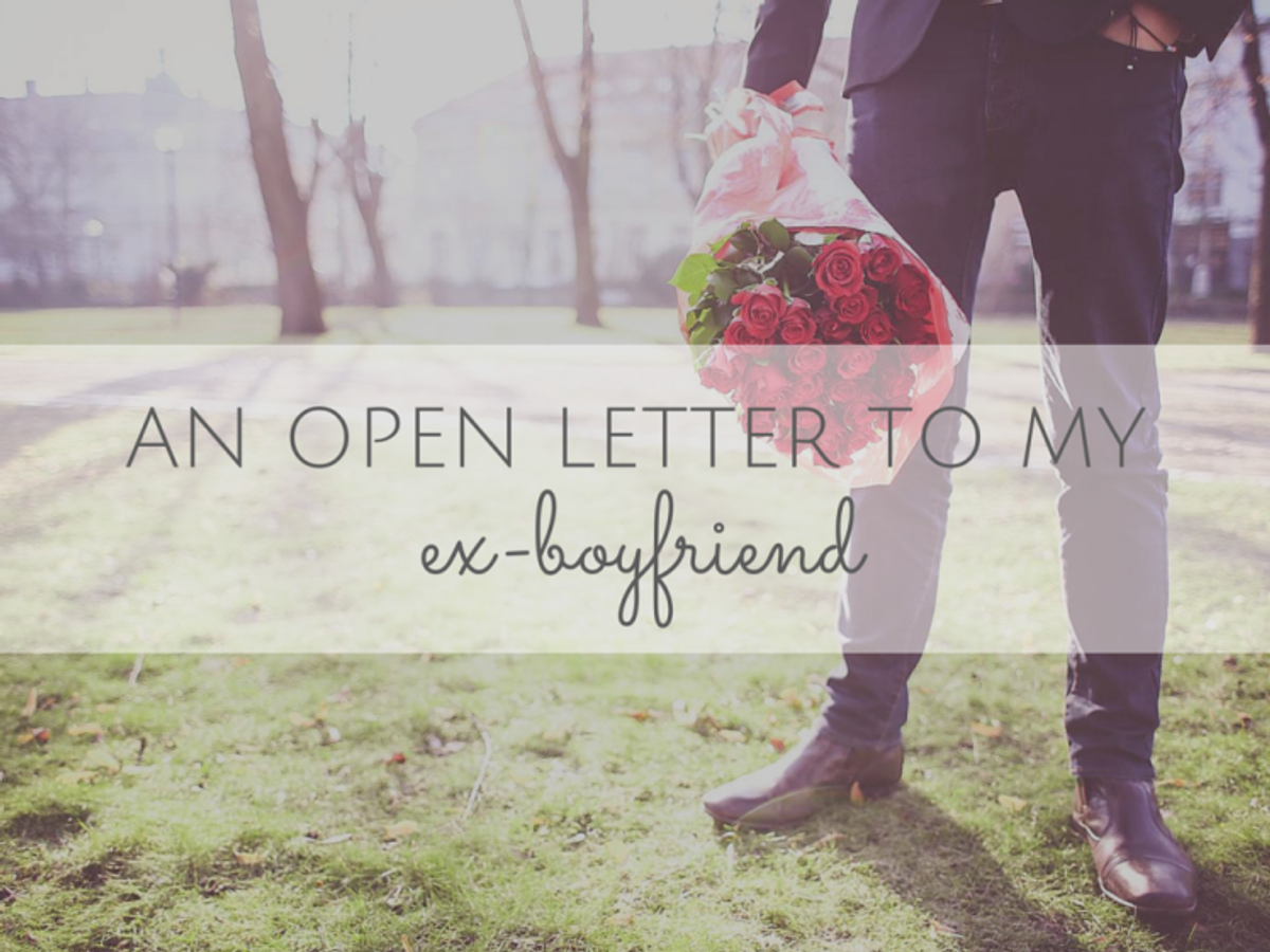 An Open Letter To My Ex