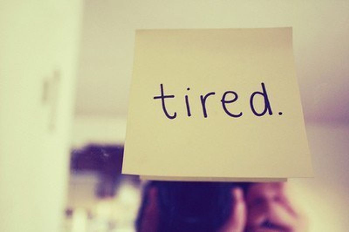 But I'm Just So Tired