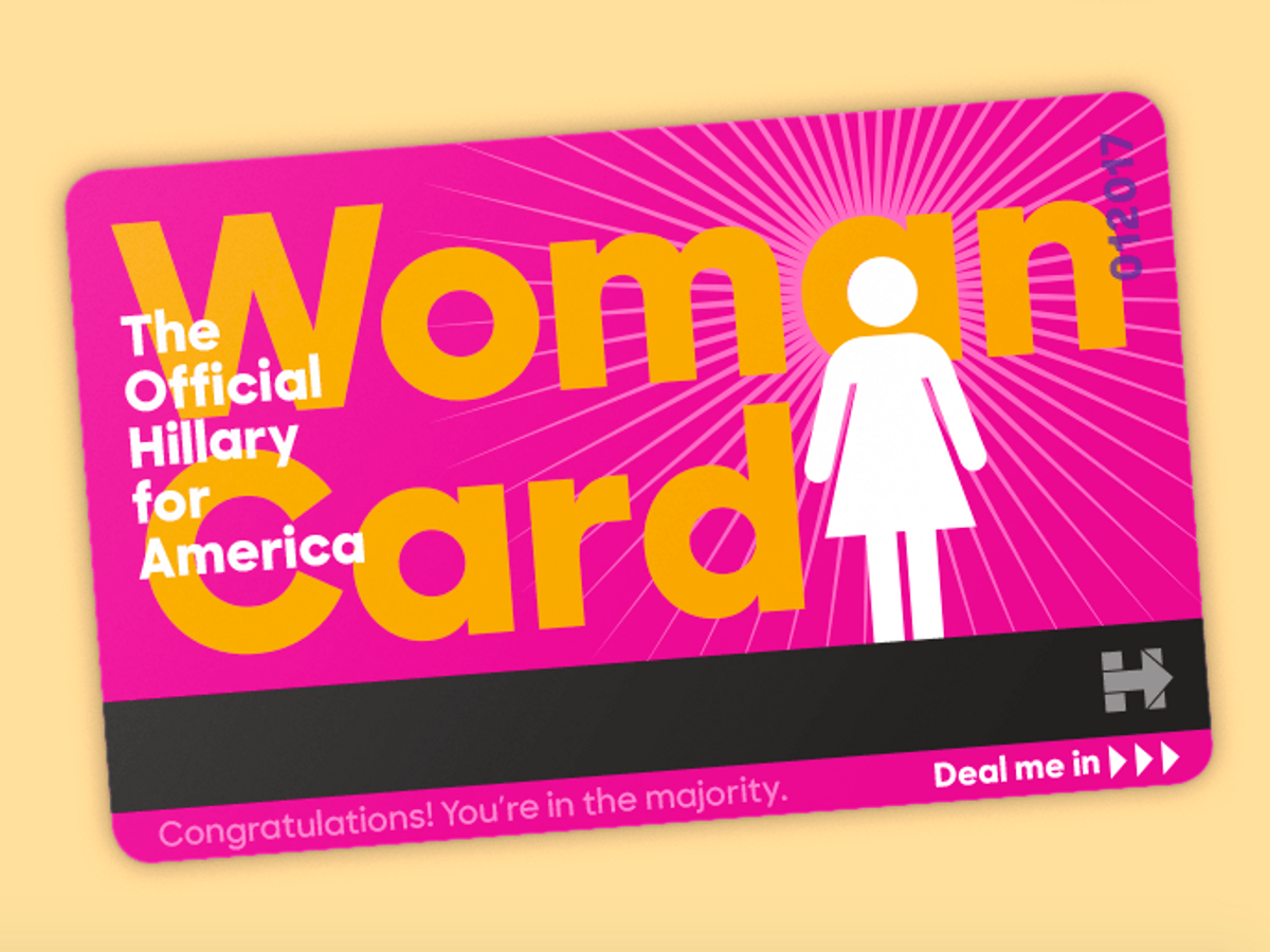 No, Hillary Clinton, I Don't Want A #WomanCard