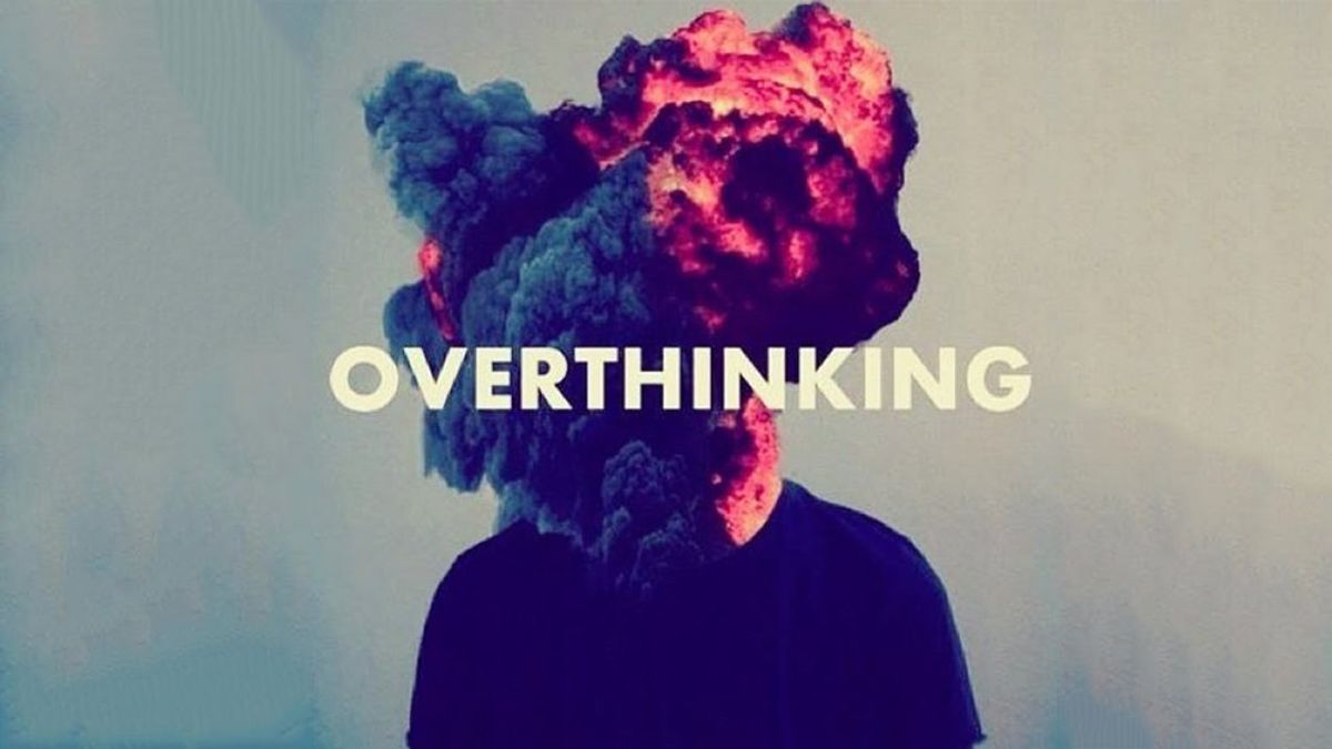 8 Signs You're An Over-Thinker
