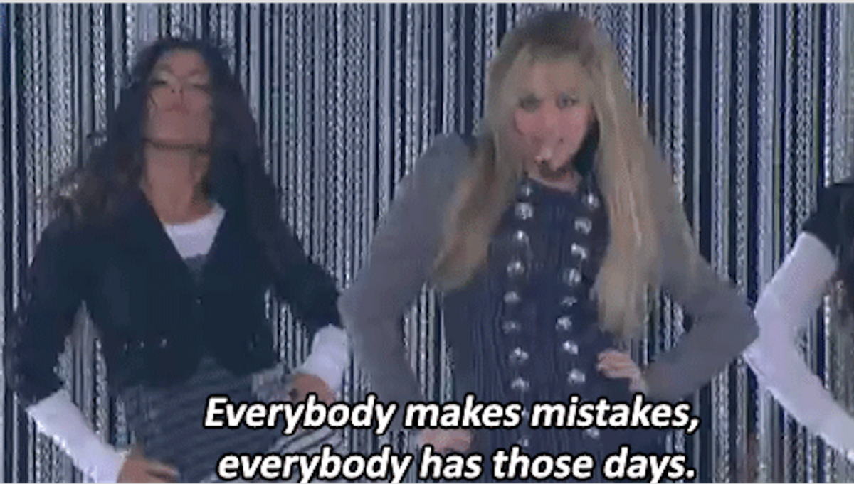 Everybody Makes Mistakes, Everybody Has Those Days