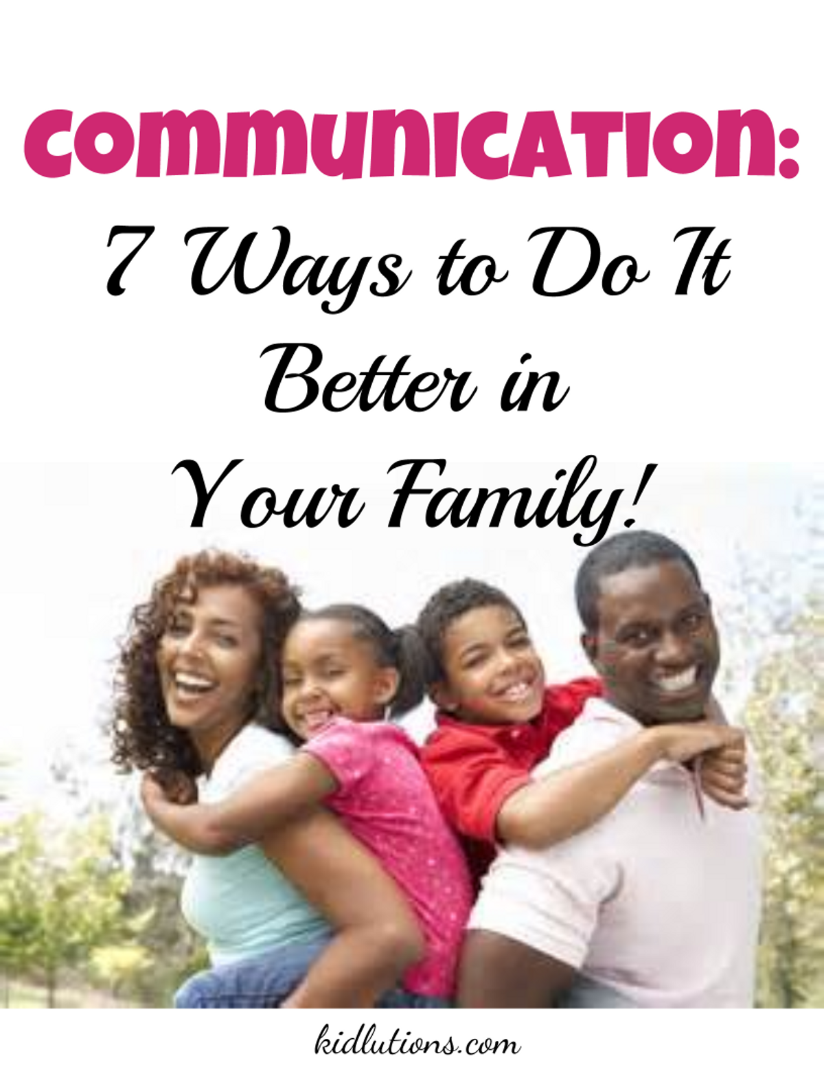 Tips To Better Family Communication