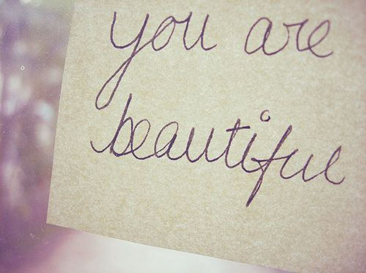 Love Yourself Because You Are Beautiful