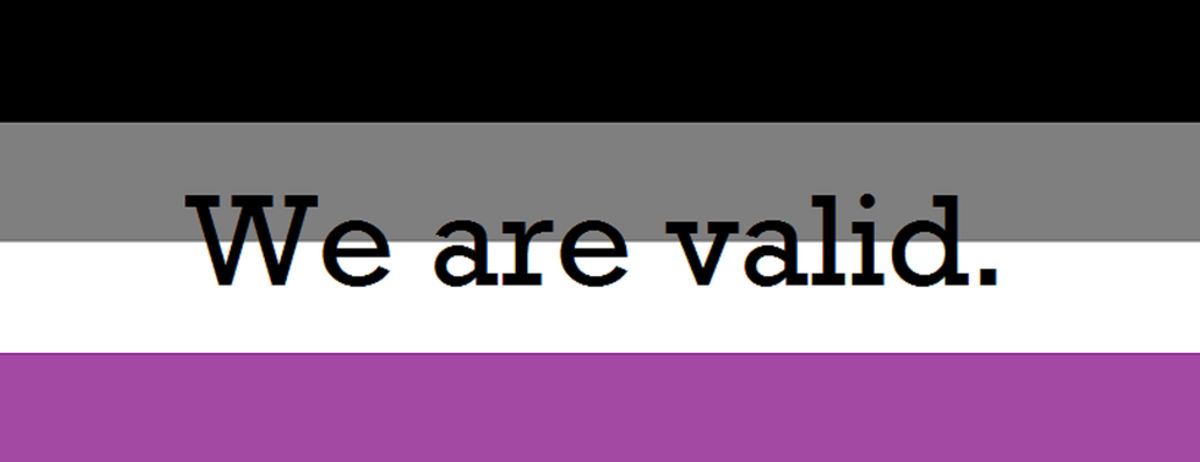 Asexuals Don't Hear This Enough