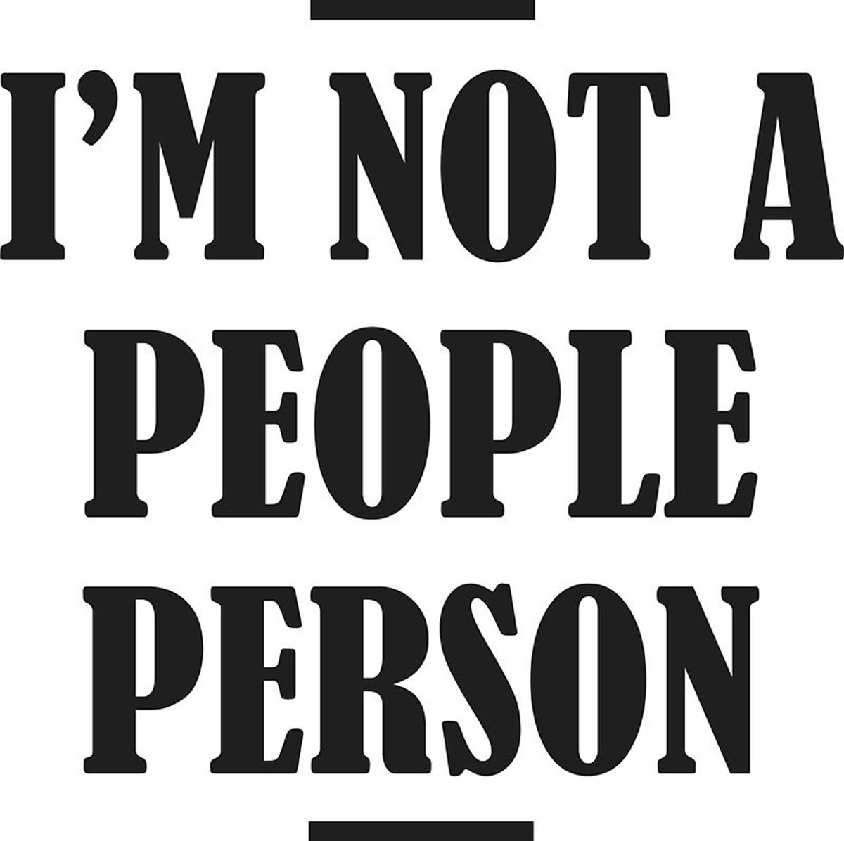 5 Signs That You Are Not A "People Person"