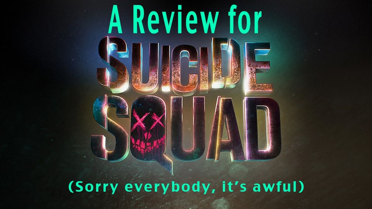 A Review Of "Suicide Squad"