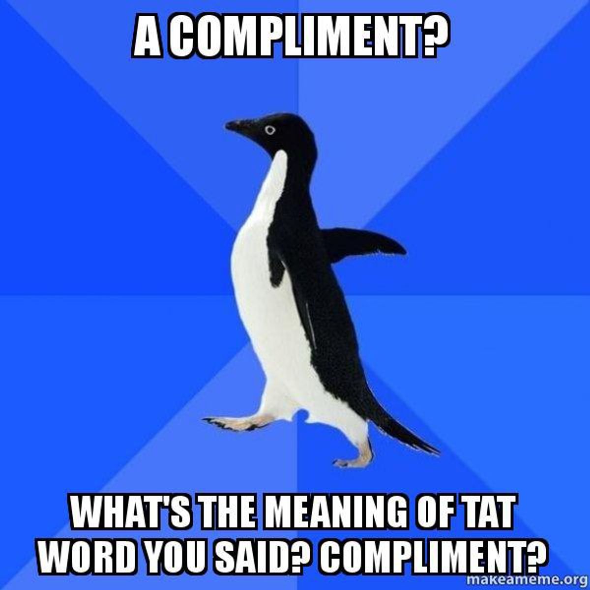 Saying Compliments Instead Of Thinking Them