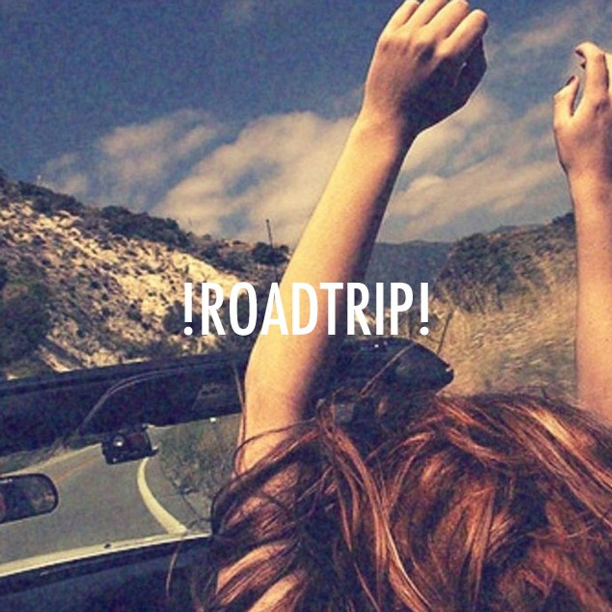 Why Everyone Should Take A Spontaneous Road Trip