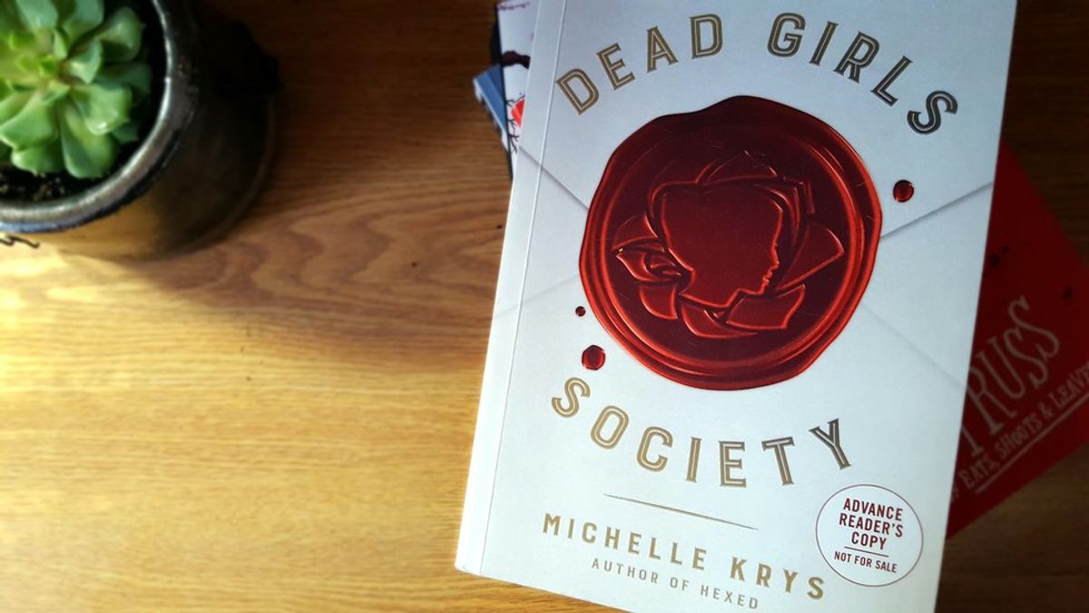 Dead Girl’s Society Claims Some Letters Shouldn’t Be Opened, Neither Should Some Books.