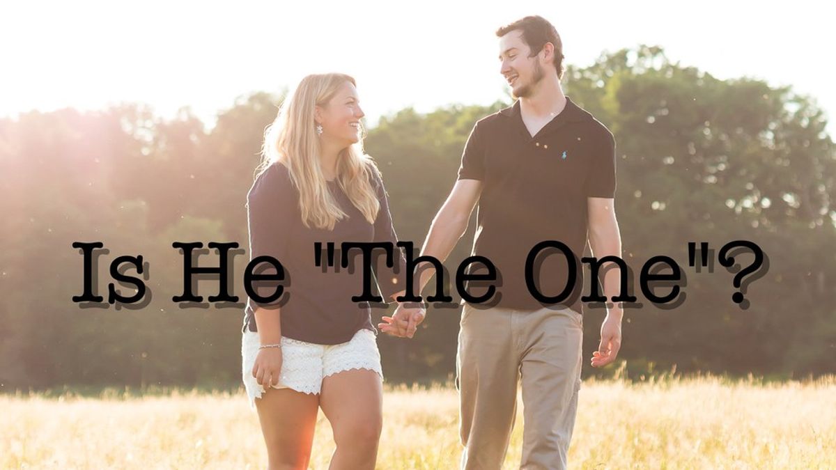 How To Tell If He's "The One"