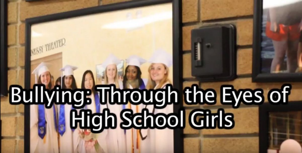 Bullying: Through the Eyes of High School Girls