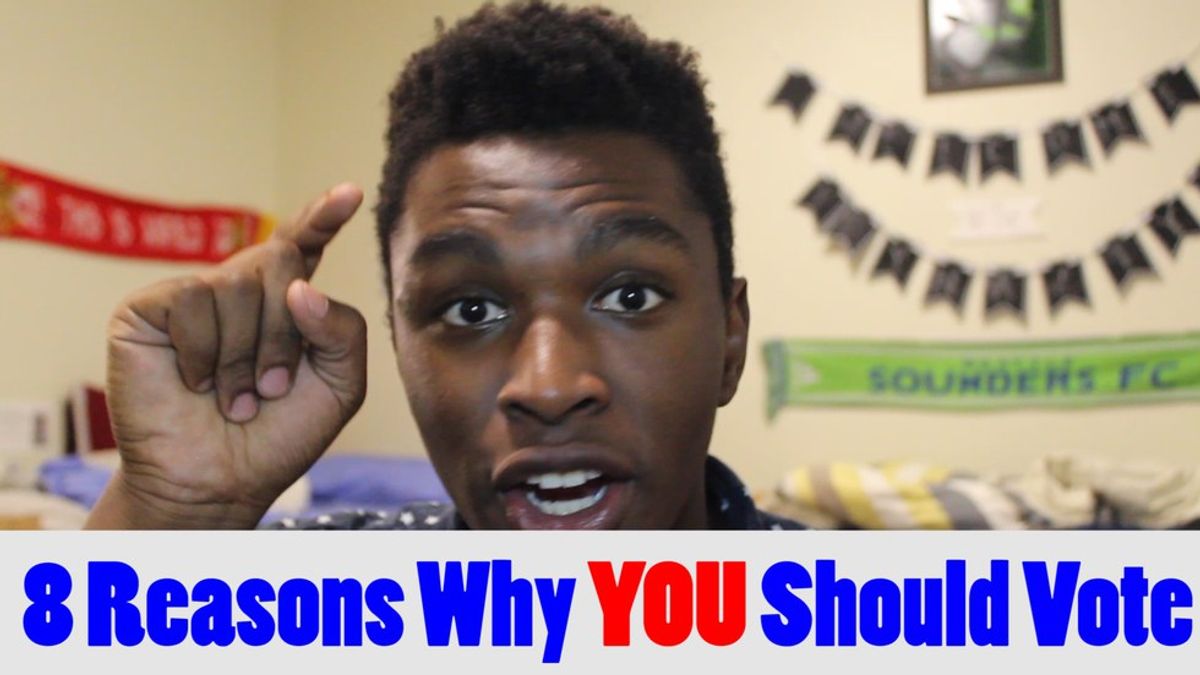 Video: 8 Reasons Why YOU Should Vote
