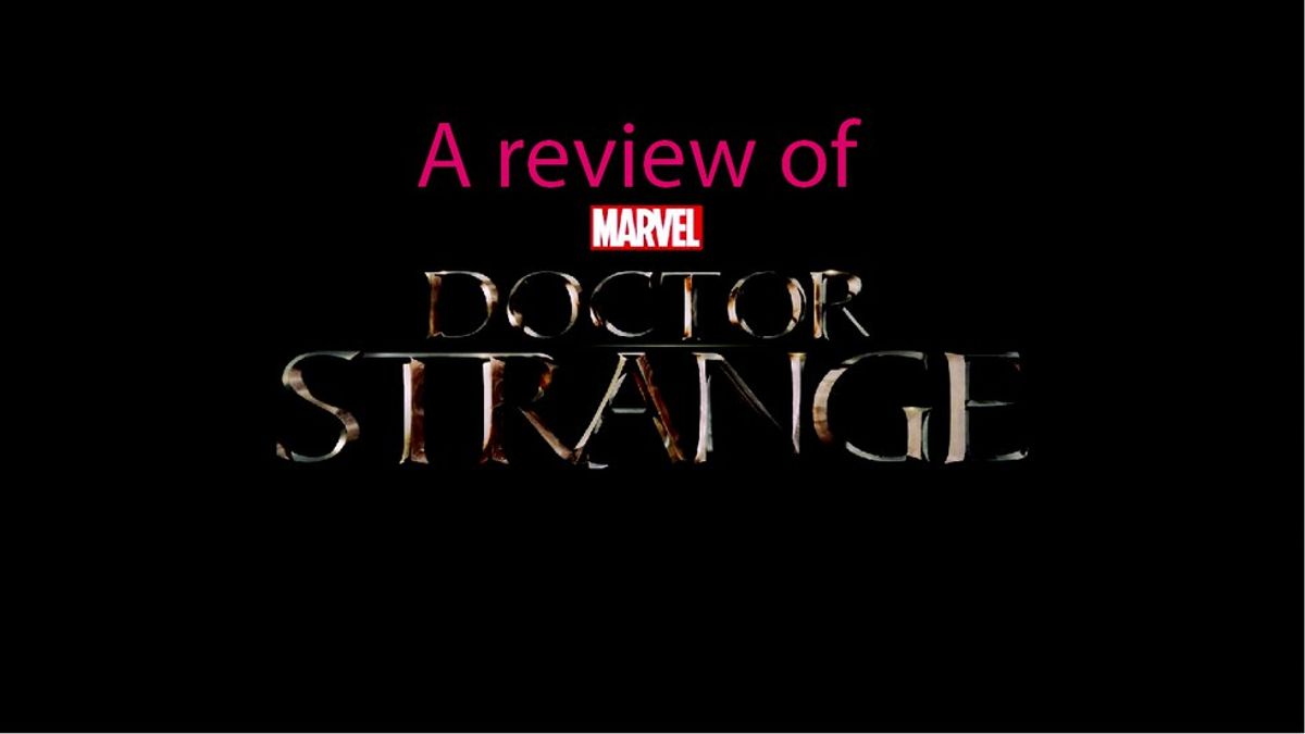 A Review Of Doctor Strange