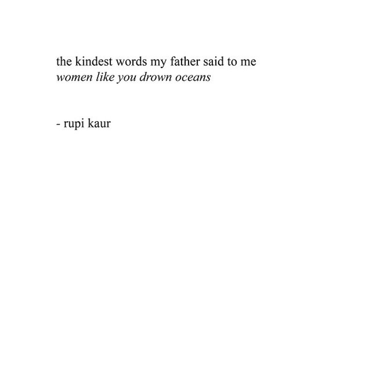 13 Times Rupi Kaur Spoke To The Soul