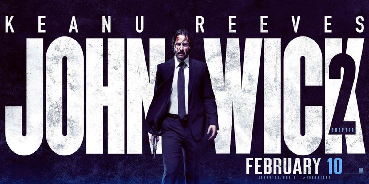 Why You Should See 'John Wick: Chapter 2'