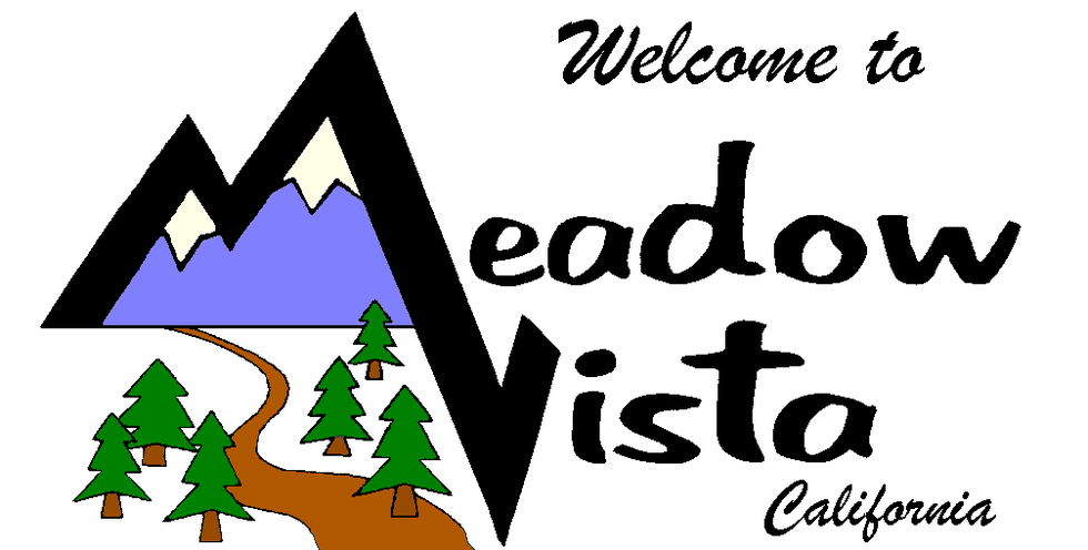 Meadow Vista: My Small Hometown