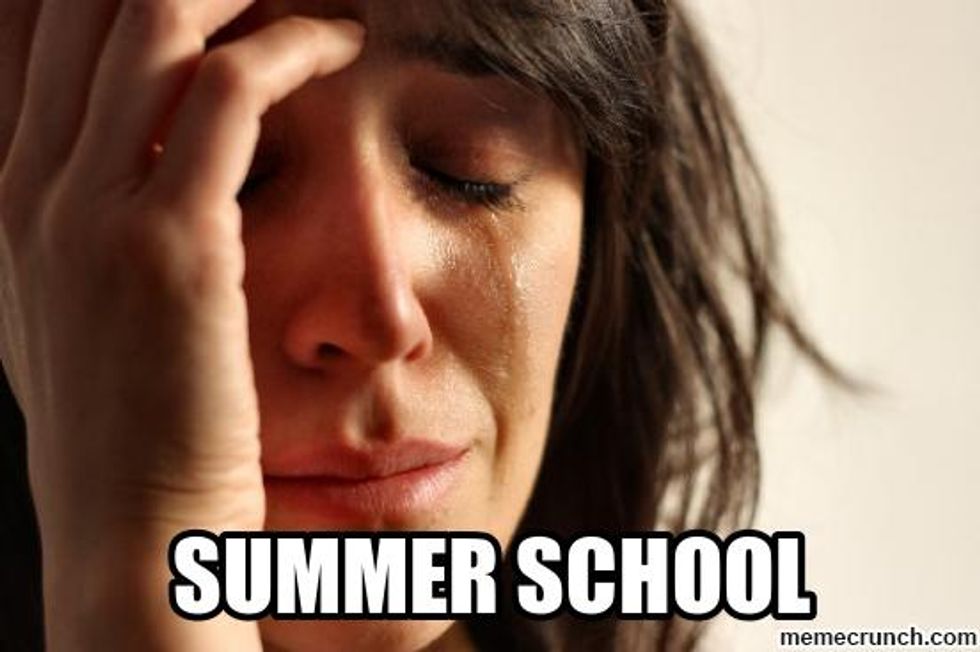 15 Things Every College Student Taking Summer Classes Can Understand