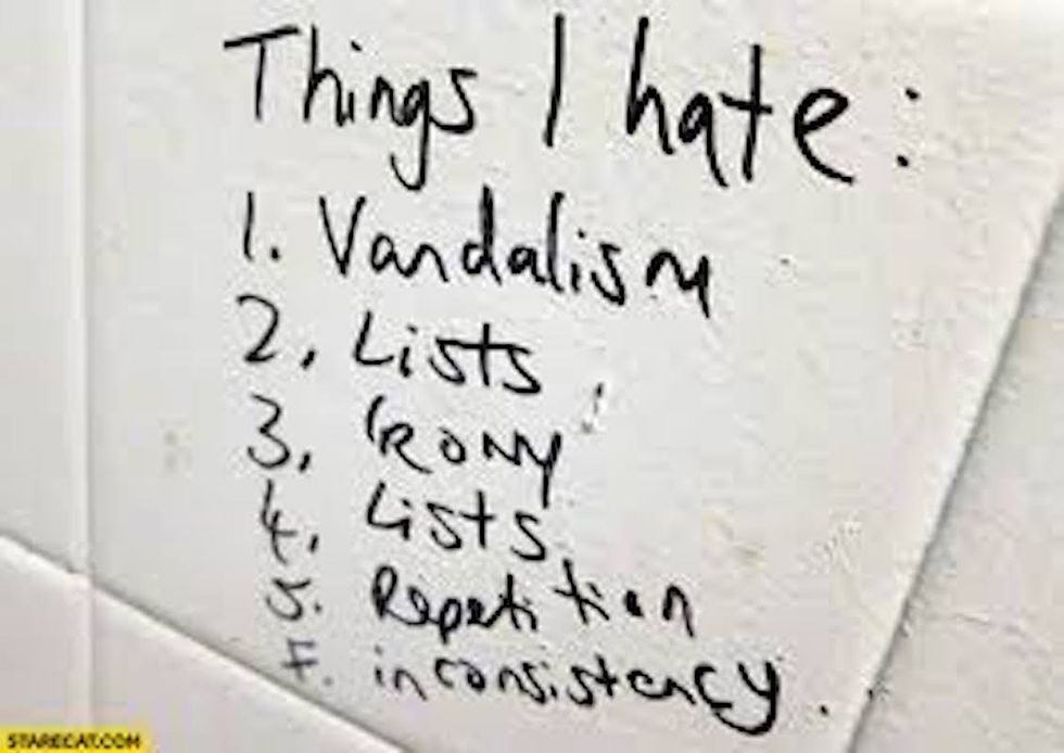 A List Of Things I Hate