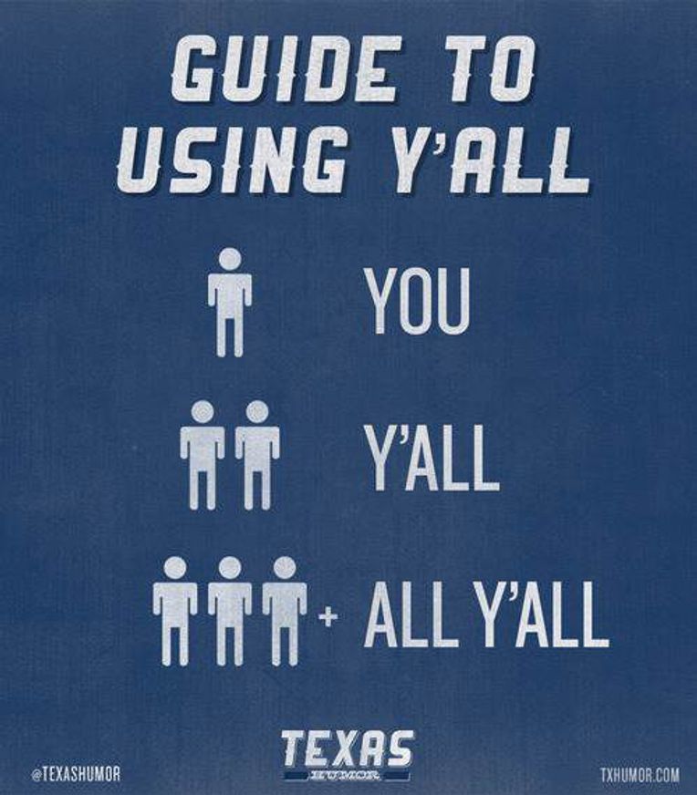 How We Texans Know You're Not From Around Here