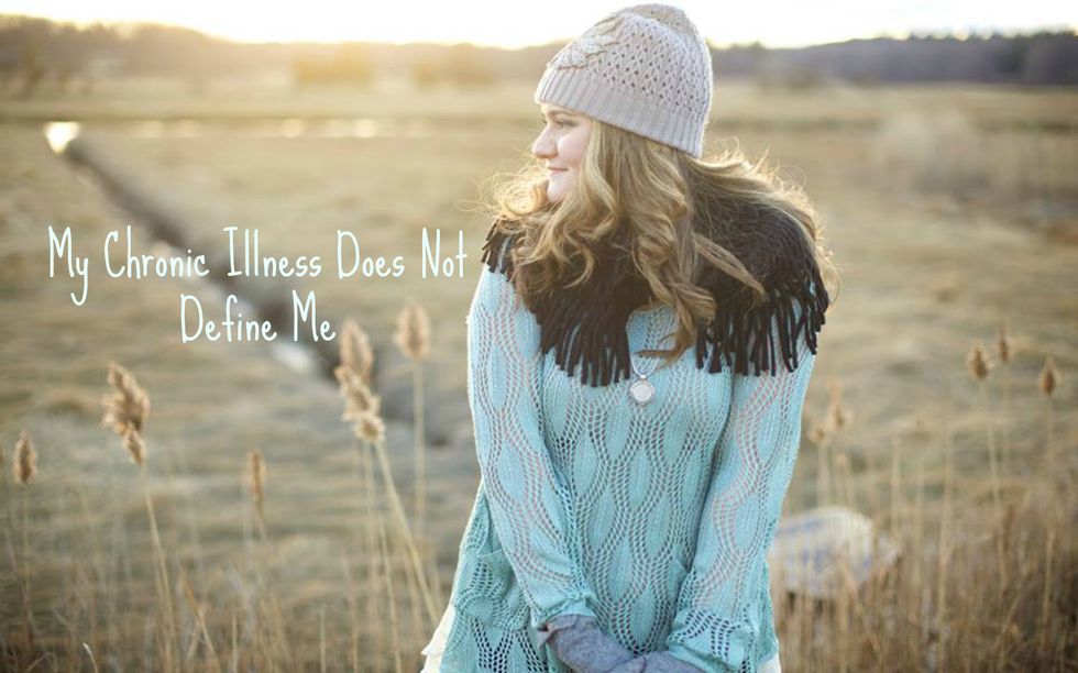 Chronic Illness Does Not Define Me