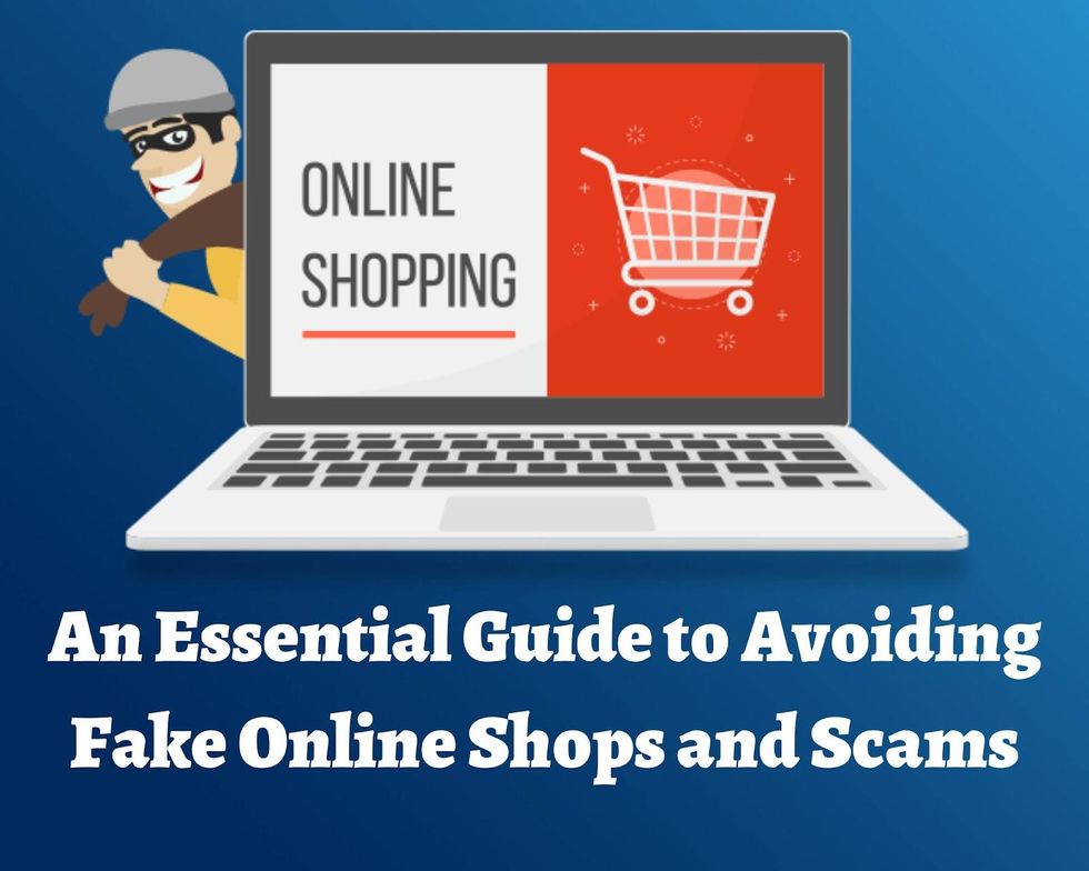 An Essential Guide to Avoiding Fake Online Shops and Scams