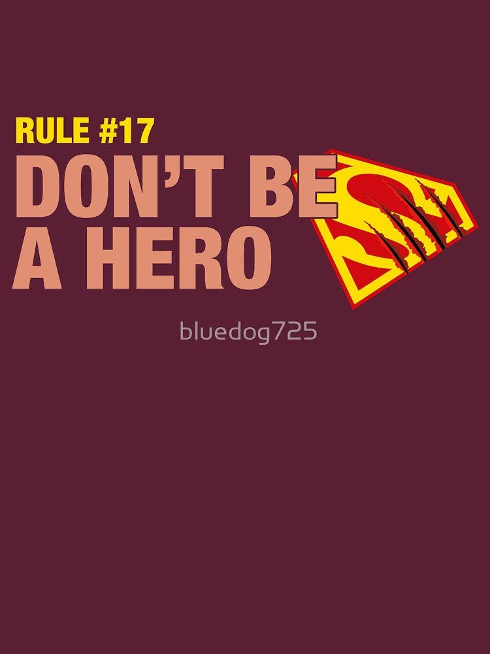 Don't Be a Hero