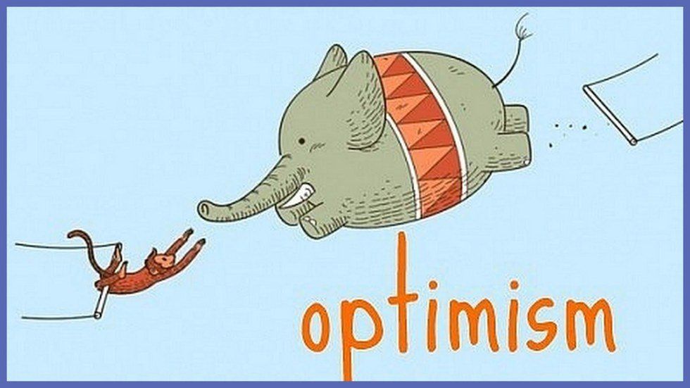 To Those Who Never Give Up on Optimism