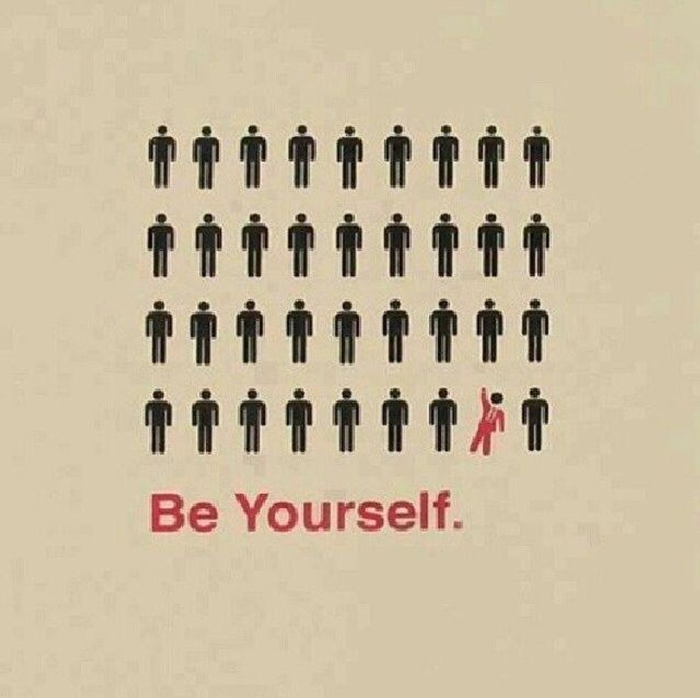 Just Be Yourself