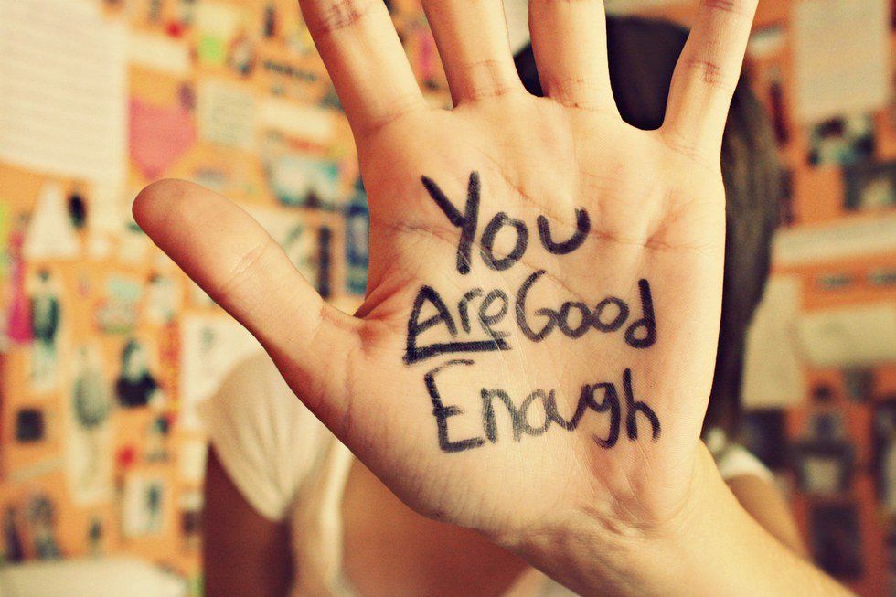 To The Girl Who Doesn't Think She Is Good Enough