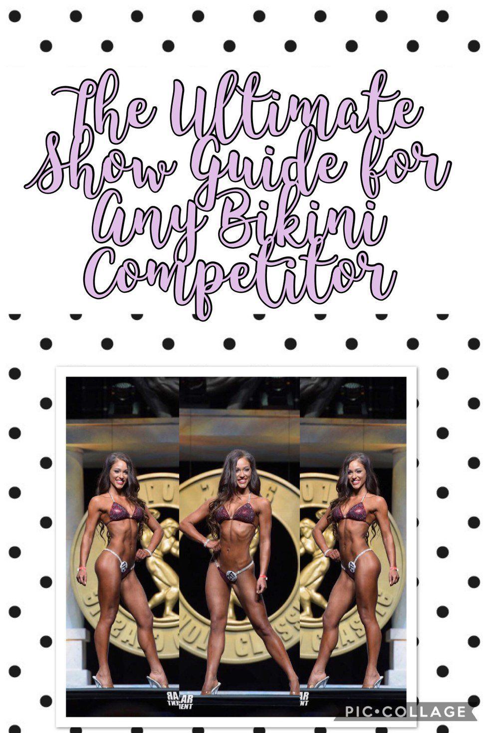 The Ultimate Show Guide For Any Bikini Competitor