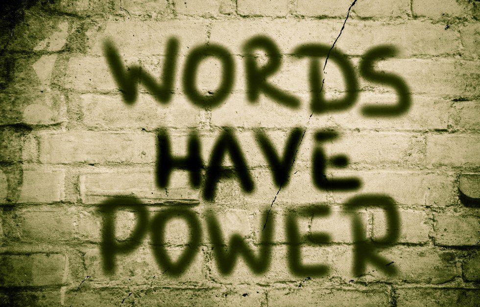 Words Have Power