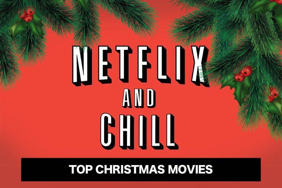 The Best Holiday Movies On Netflix