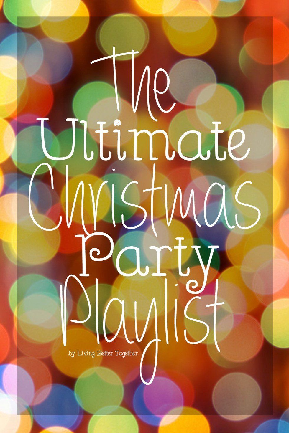 The Ultimate Christmas Playlist