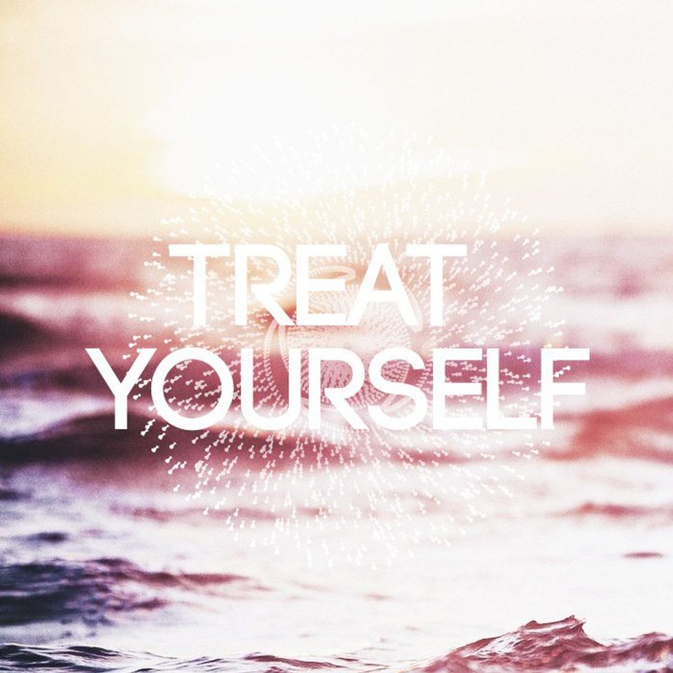 5 Ways to Treat Yourself