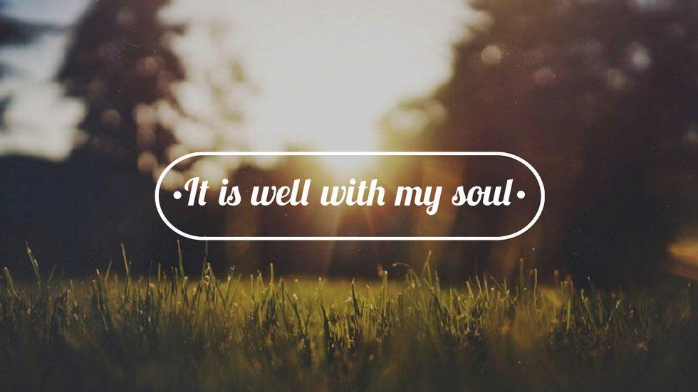 It Is Well With My Soul