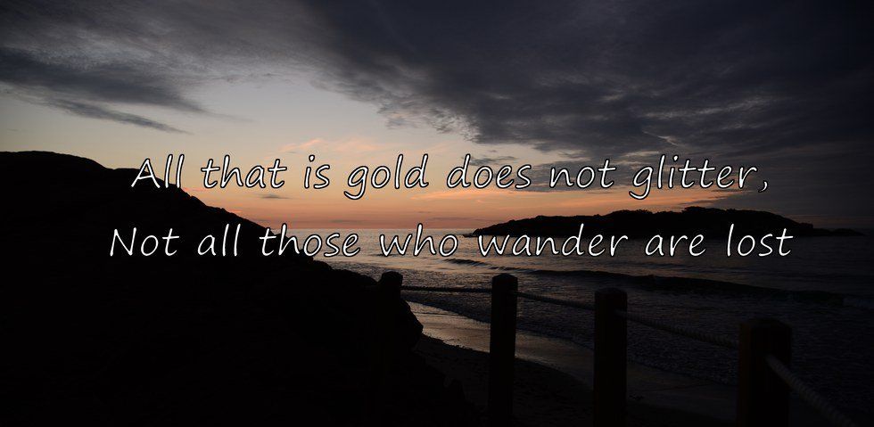 Not All Those Who Wander are Lost