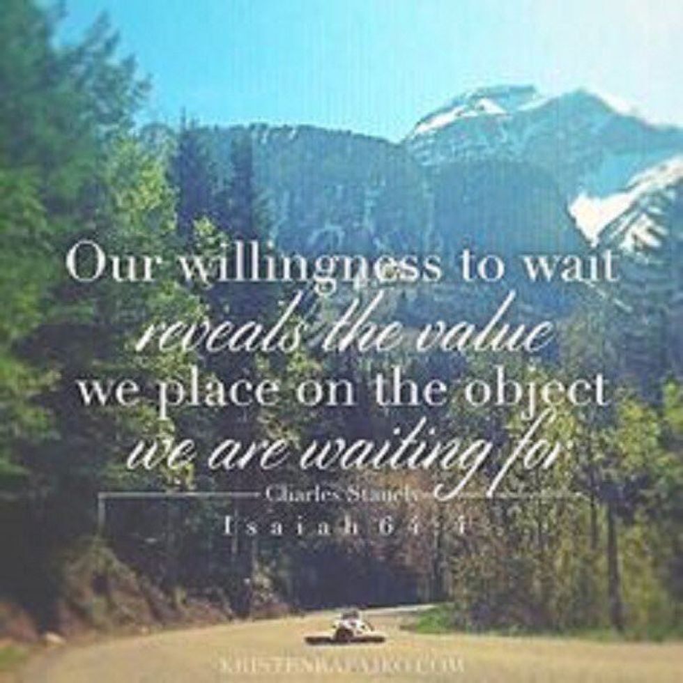 For Those Times God Asks You To Wait