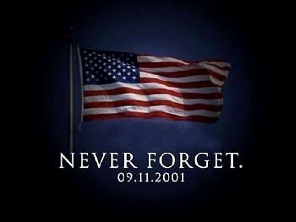 We Will Never Forget September 11, 2001